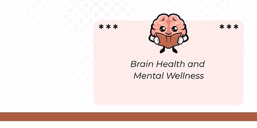 Brain Health & Cognitive Wellness