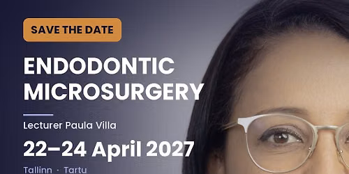 BEYOND THE ROOT: Modern Endodontic Microsurgery