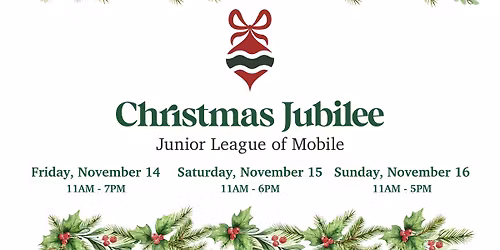 Christmas Jubilee 2025 - Junior League of Mobile