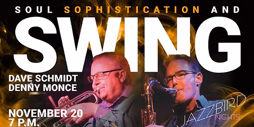 Jazzbird Nights - Denny Monce & Dave Schmidt