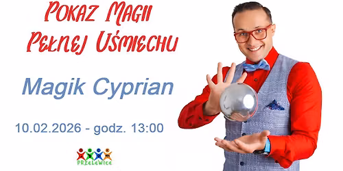 Pokaz Magii Pe\u0142nej U\u015bmiechu