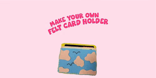 Make your own felt card holder