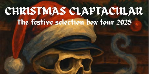STERLING CASTLE BRIDLINGTON: CHRISTMAS CLAPTACULAR