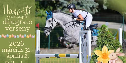 H\u00fasv\u00e9ti szezonnyit\u00f3 d\u00edjugrat\u00f3 verseny - B\u00e1bolna