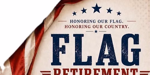 Flag Retirement by Earl S. Bailey Post 430