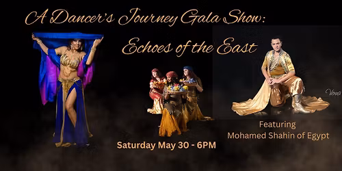 2026 A Dancer\u2019s Journey Gala Show: Echoes of the East