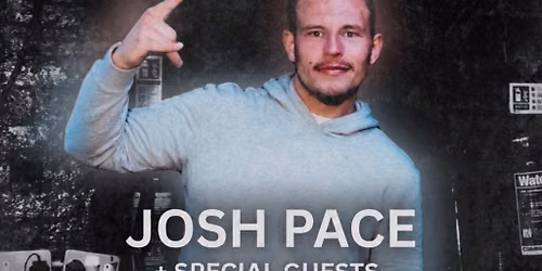 Cinco Shades: Josh Pace + Special Guests