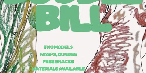 APRIL DOUBLE BILL Life Drawing - WASPS Dundee