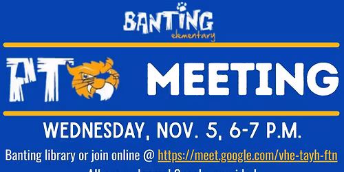 Banting PTO Meeting - November 5