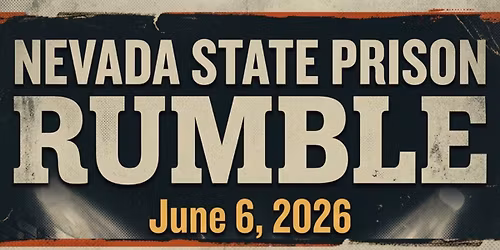Nevada State Prison Rumble