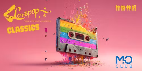 LOVEPOP Classics- Queer Retro Clubbing feat. GARTH WEDAM | Mo Club Augsburg