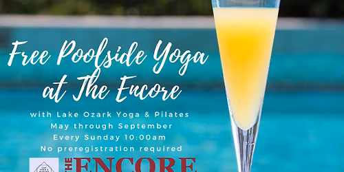 FREE POOLSIDE YOGA at The Encore Lakeside Grill & Sky Bar