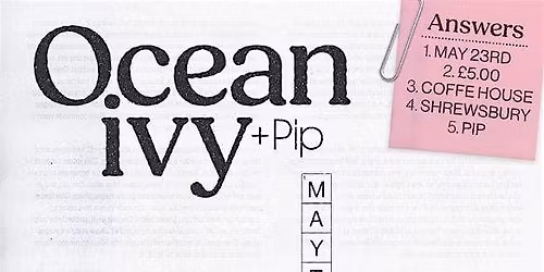 Ocean Ivy and Pip at The Shrewsbury Coffeehouse