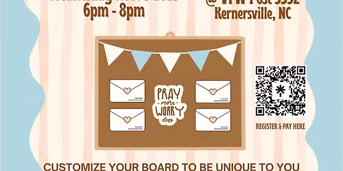 Prayer Board Faith & Make Night