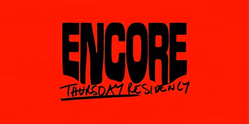 Encore Thursday Residency at Lenbachs