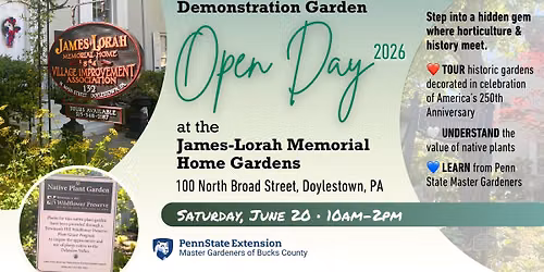 DEMONSTRATION GARDEN OPEN DAY 2026: James-Lorah Memorial Home Gardens