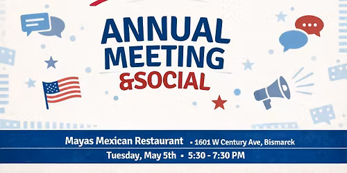 League of Women Voters of Bismarck-Mandan Annual Meeting & Social