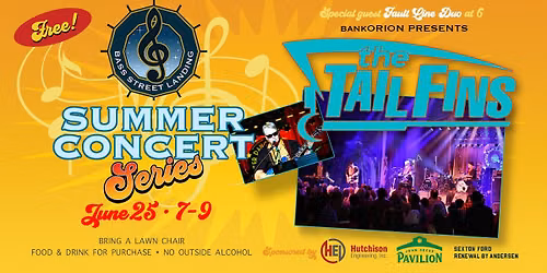 Bass Street Landing Concert featuring The Tailfins
