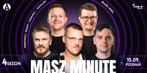 Pozna\u0144! "Masz Minut\u0119" 15.09.2026 go\u015b\u0107: B\u0142a\u017cej Kr\u00f3l | IV Sezon