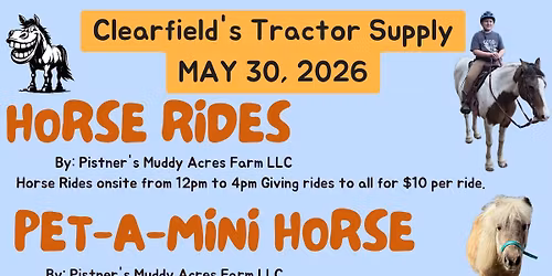 Horse Rides and more @ Clearfield's Tractor Supply