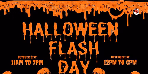 Halloween Flash Day!