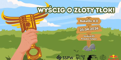 BakeOn 4.0 - Wy\u015bcig o z\u0142oty t\u0142ok!