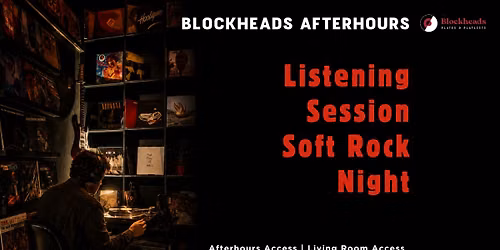 Blockheads Afterhours - Soft Rock Night