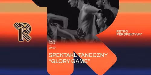 RPS 2025: GLORY GAME | KOMUNA WARSZAWA & STICKY FINGERS CLUB