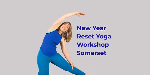 New Year Reset Yoga Workshop - Somerset
