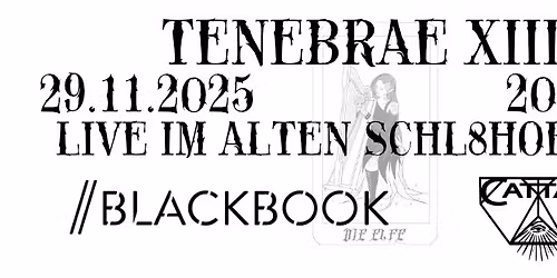 Tenebrae XIII - Mit Blackbook und Cattac