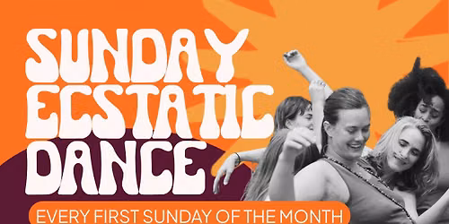 First Sunday Ecstatic Dance | November