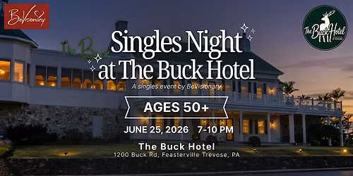 Singles Night at the Buck Hotel (Ages 50+)