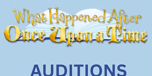 Auditions - What Happened After Once Upon a Time