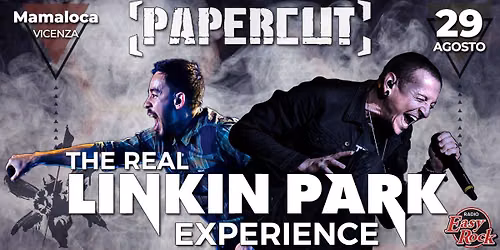29/8 - PAPERCUT - LINKIN PARK  Tribute Band @ Mamaloca Street Bar - Vicenza