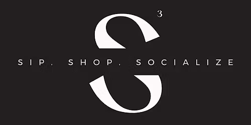 Sip, Shop, and Socialize