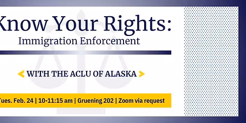 Know Your Rights: Immigration Enforcement