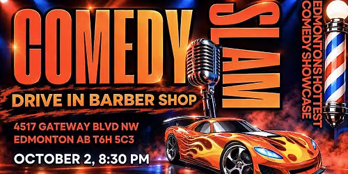 COMEDY SLAM - Drive In Barber Shop