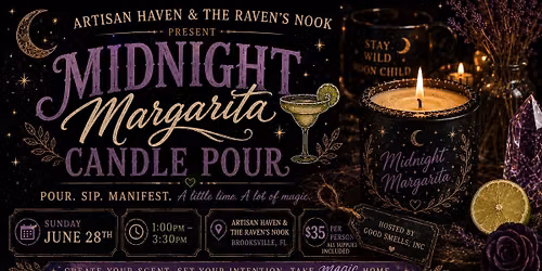 \ud83c\udf19\u2728 Midnight Margarita Candle Pour \u2728\ud83c\udf19
