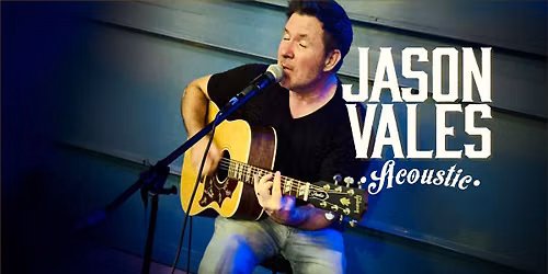 Jason Vales Acoustic at The Blacksmith