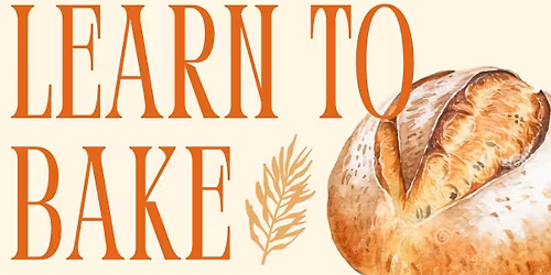 Sourdough Baking Workshop - Lafayette