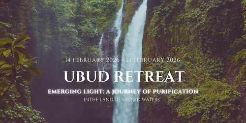 Emerging Light - BALI Retreat