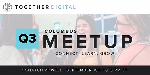 Together Digital Columbus | Why You Thrive in One Job and Stall in the Next