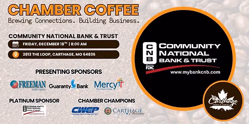 Chamber Coffee - Hosted by: Community National Bank & Trust