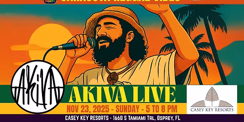 Sarasota Reggae Vibes \u2022 AKiVA The Band Live in Osprey