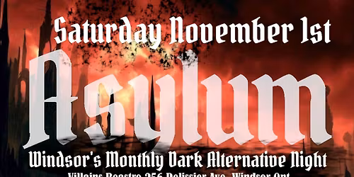 Asylum: Windsor's Dark Alternative night