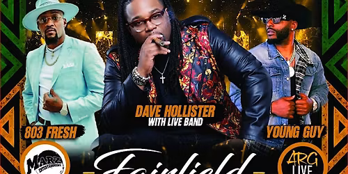 Fairfield Juneteenth Extravaganza w\/ Dave Hollister, 803 Fresh, & Young Guy