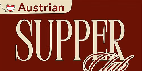 Austrian Society Supper Club