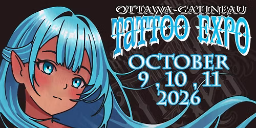 Ottawa-Gatineau Tattoo Expo