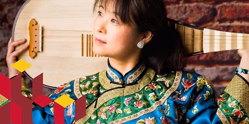 Wu Man | The Pipa - A Musical Bridge between Cultures 