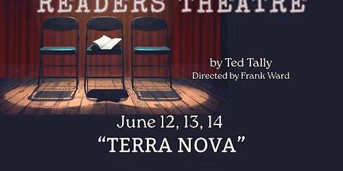 Readers Theatre - TERRA NOVA